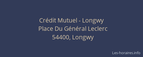Crédit Mutuel - Longwy