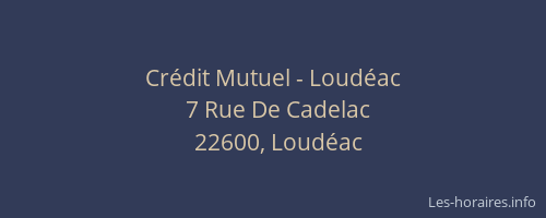 Crédit Mutuel - Loudéac