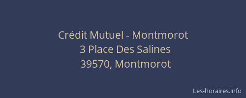 Crédit Mutuel - Montmorot