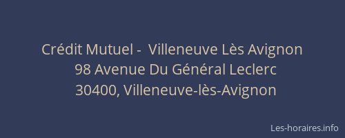 Crédit Mutuel -  Villeneuve Lès Avignon