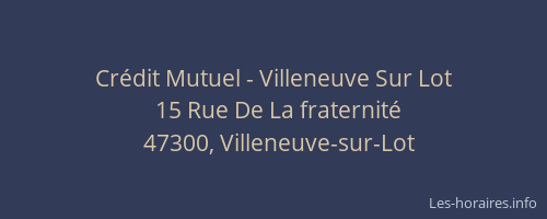Crédit Mutuel - Villeneuve Sur Lot