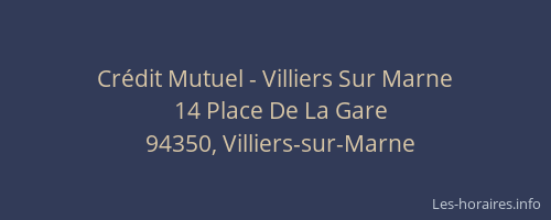 Crédit Mutuel - Villiers Sur Marne