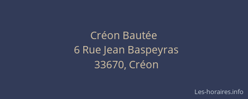 Créon Bautée