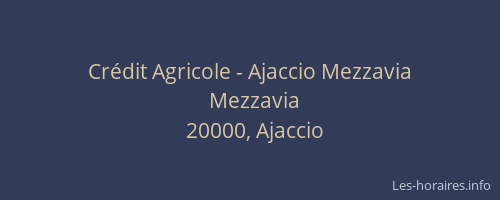 Crédit Agricole - Ajaccio Mezzavia