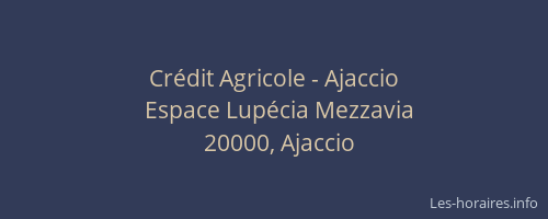 Crédit Agricole - Ajaccio