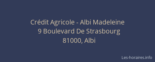 Crédit Agricole - Albi Madeleine