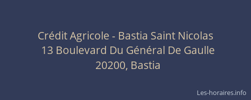 Crédit Agricole - Bastia Saint Nicolas