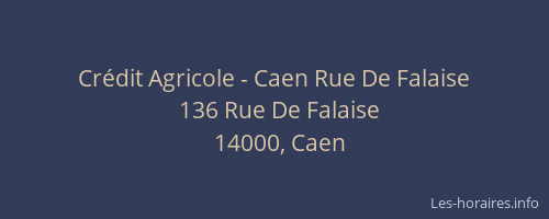 Crédit Agricole - Caen Rue De Falaise