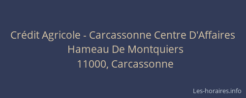 Crédit Agricole - Carcassonne Centre D'Affaires