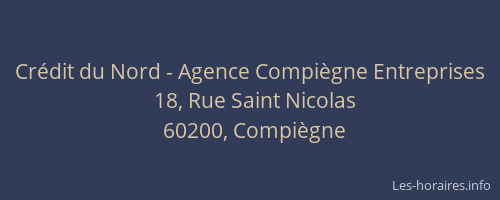 Crédit du Nord - Agence Compiègne Entreprises