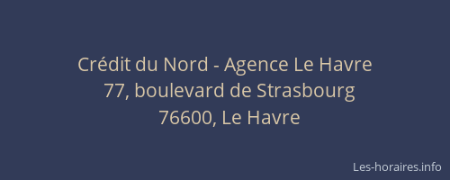 Crédit du Nord - Agence Le Havre