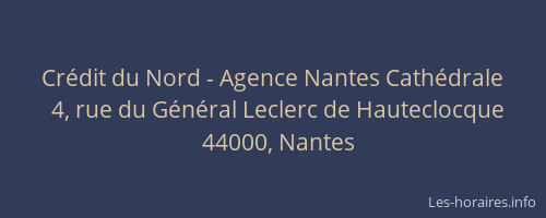 Crédit du Nord - Agence Nantes Cathédrale