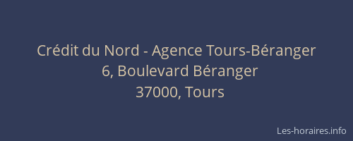 Crédit du Nord - Agence Tours-Béranger