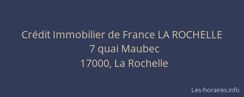 Crédit Immobilier de France LA ROCHELLE
