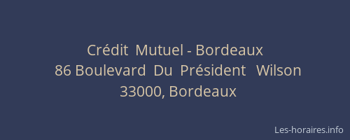Crédit  Mutuel - Bordeaux