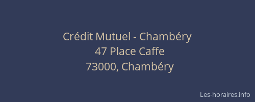 Crédit Mutuel - Chambéry