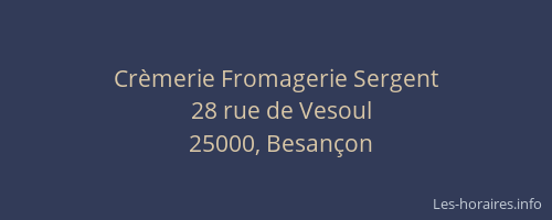 Crèmerie Fromagerie Sergent