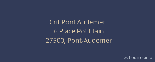 Crit Pont Audemer