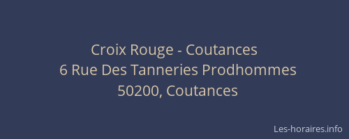 Croix Rouge - Coutances
