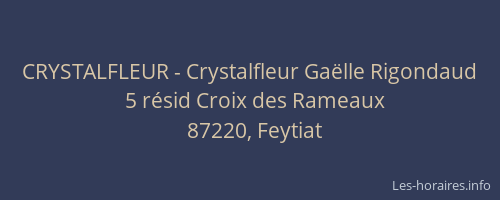 CRYSTALFLEUR - Crystalfleur Gaëlle Rigondaud
