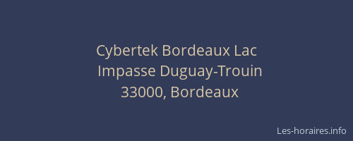 Cybertek Bordeaux Lac