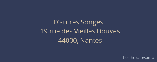 D'autres Songes