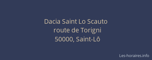 Dacia Saint Lo Scauto