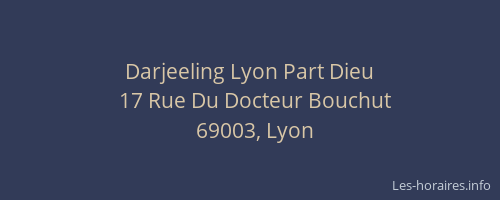 Darjeeling Lyon Part Dieu