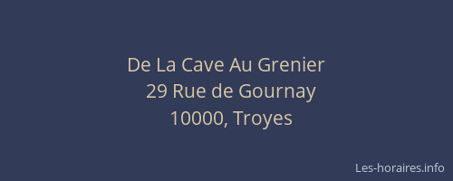 De La Cave Au Grenier