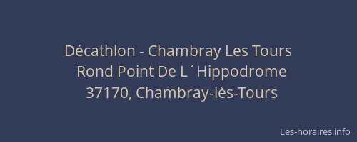 Décathlon - Chambray Les Tours