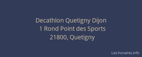 Decathlon Quetigny Dijon