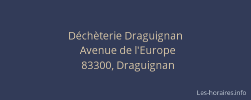 Déchèterie Draguignan