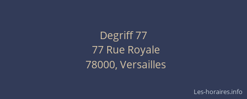 Degriff 77