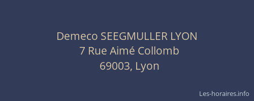 Demeco SEEGMULLER LYON