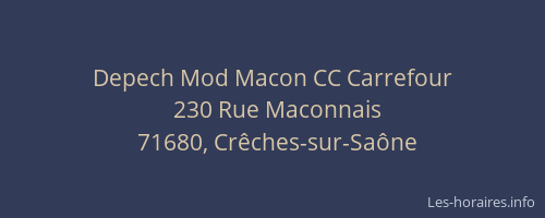 Depech Mod Macon CC Carrefour