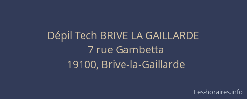 Dépil Tech BRIVE LA GAILLARDE