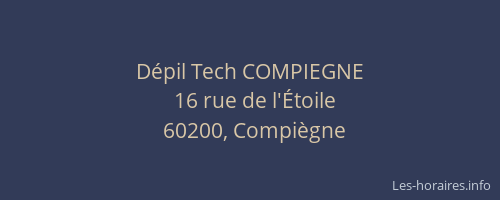 Dépil Tech COMPIEGNE