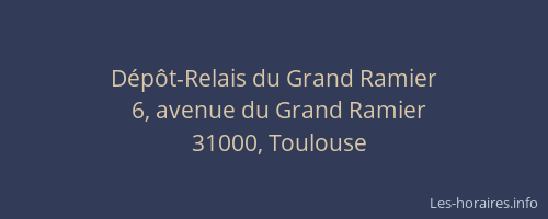 Dépôt-Relais du Grand Ramier