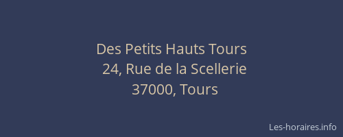 Des Petits Hauts Tours