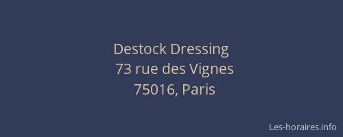 Destock Dressing