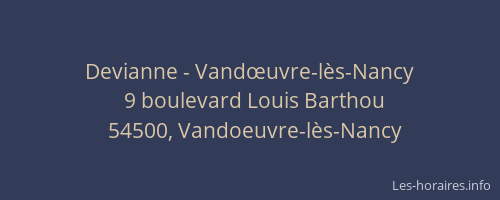 Devianne - Vandœuvre-lès-Nancy