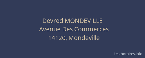 Devred MONDEVILLE