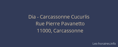 Dia - Carcassonne Cucurlis