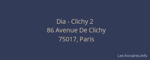 Dia - Clichy 2