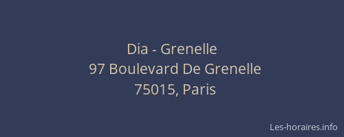 Dia - Grenelle