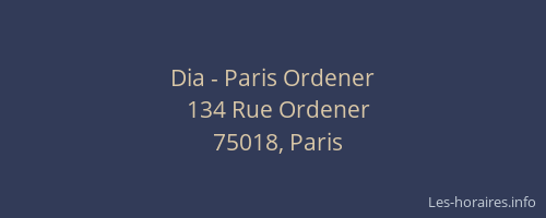 Dia - Paris Ordener