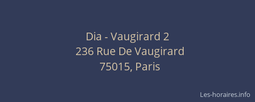 Dia - Vaugirard 2