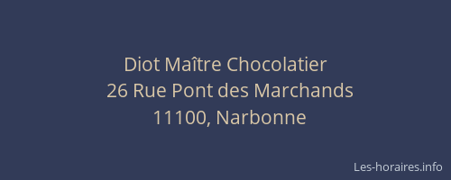 Diot Maître Chocolatier