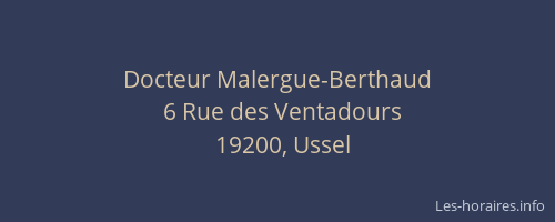 Docteur Malergue-Berthaud