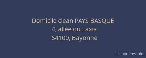 Domicile clean PAYS BASQUE